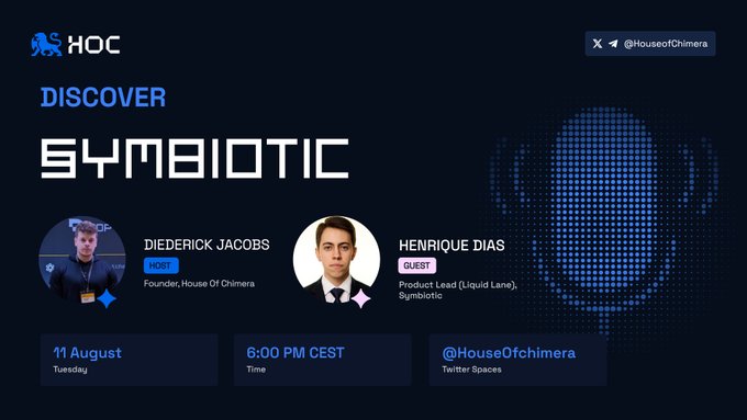 A Twitter Spaces event announcement from House of Chimera features host Diederick Jacobs and guest Henrique Dias discussing SYMBIOTIC, scheduled for 11 August at 6:00 PM CEST.
