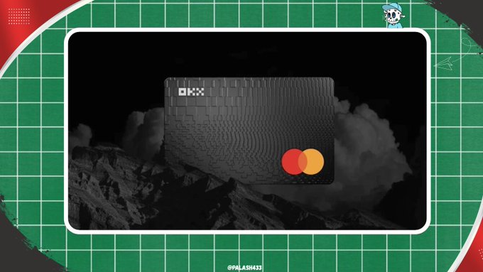 A promotional graphic featuring a black OKX Mastercard credit card set against a dark mountainous background, framed by a green grid border with a small cartoon character in the corner.