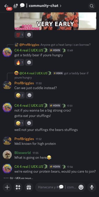 A screenshot of a Discord community chat titled 'community-chat' with a 'VERY EARLY' meme, showing a humorous exchange between 'C4 4 real | UEX.US' and 'ProfBriggles' about heat lamps, teddy bears, and eating protein bears.