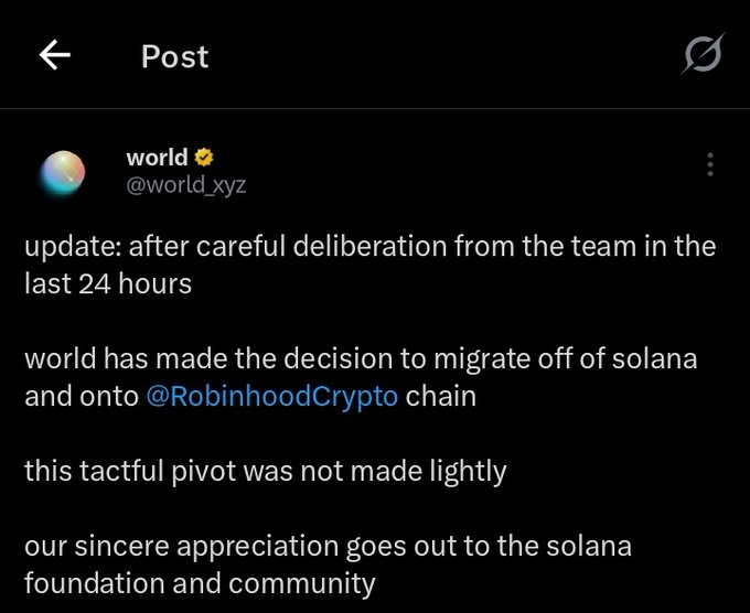 A social media post from @world_xyz announcing that 'world' has decided to migrate off of Solana and onto the @RobinhoodCrypto chain after 24 hours of deliberation.