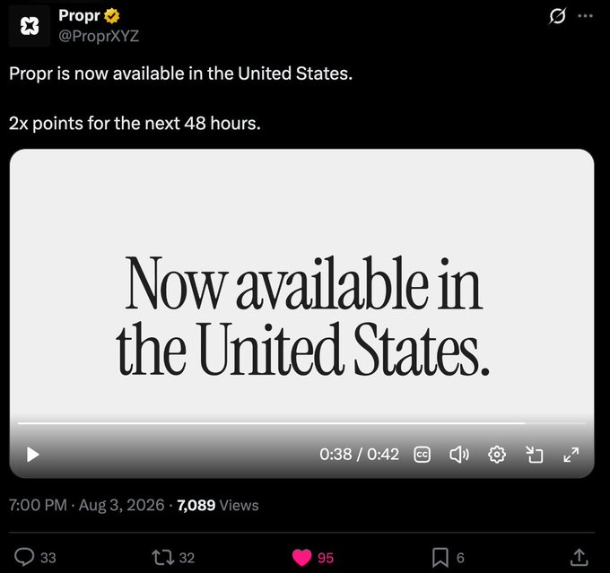 A tweet from @ProprXYZ dated August 3, 2026, announcing "Propr is now available in the United States" with "2x points for the next 48 hours," featuring an embedded video showing the phrase "Now available in the United States." The post relates to the image by confirming the U.S. launch event behind the celebratory 2x points promotion referenced in the caption.