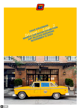 A yellow poster with a small car icon at the top reading 'DAVE & BUSTER'S, DAILY CASH SHOW EXPO, MELROSE AVE ON LA CIENEGA, NOVEMBER 11, 2026', below which is a photograph of a yellow vintage car parked on a cobblestone street in front of a brick building.