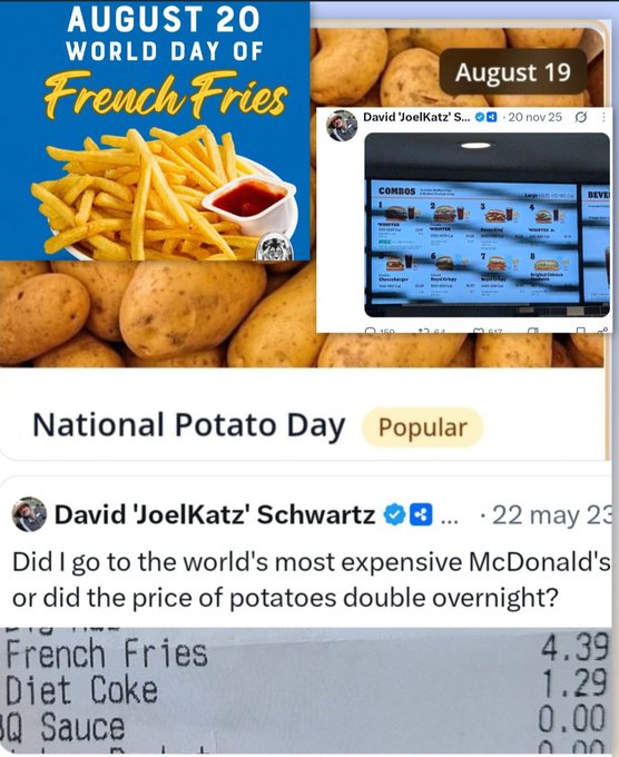 The image showcases posts about "National Potato Day" and "World Day of French Fries," featuring a receipt showing French Fries priced at 4.39 alongside a tweet by David 'JoelKatz' Schwartz questioning, "Did I go to the world's most expensive McDonald's or did the price of potatoes double overnight?" The high fry price visually reinforces the post's "Overnight" theme of sudden, surprising cost spikes.