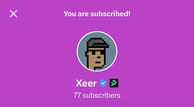 A bright pink subscription confirmation screen showing "You are subscribed!" to "Xeer" with 77 subscribers and a pixelated avatar icon.