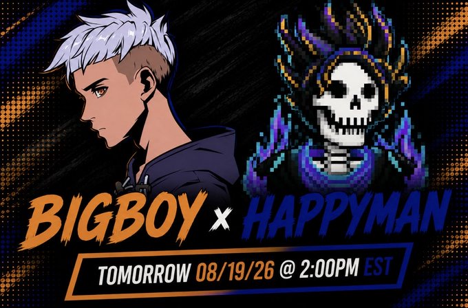 A promotional graphic for a 'BIGBOY x HAPPYMAN' event scheduled for 'TOMORROW 08/19/26 @ 2:00PM EST', featuring an anime character and a pixelated skull.