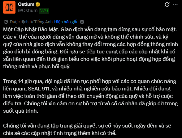 A Vietnamese-language security update tweet from Ostium (@Ostium) translated from English, announcing that trading is suspended following a security incident and that the team is working with SEAL, 911, and security researchers to recover funds.