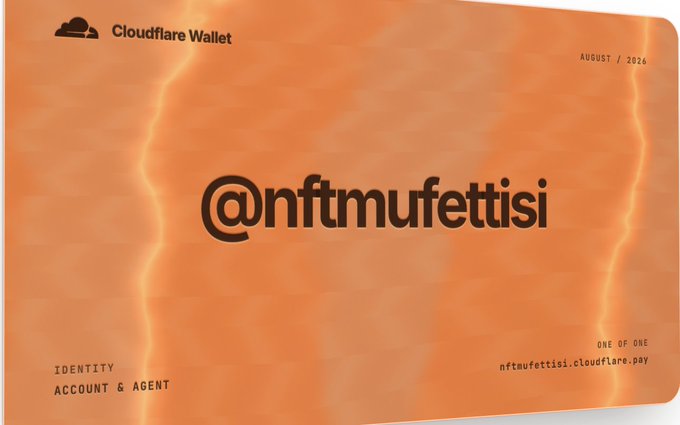 An orange Cloudflare Wallet identity card displays the reserved username "@nftmufettisi" dated August 2026, marked as a one-of-one account at nftmufettisi.cloudflare.pay, confirming the user's successful tag reservation mentioned in the post.