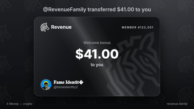 A notification showing '@RevenueFamily transferred $41.00 to you' as a 'Welcome bonus' from the Revenue platform, identifying the user as 'Fame Identity (@fameidentity2)' MEMBER #122,051.