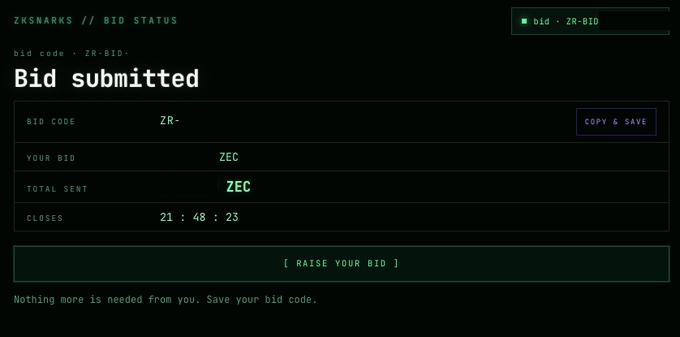 A ZKsnarks bid status page confirming 'Bid submitted' for bid code ZR-BID with options to 'COPY & SAVE' or 'RAISE YOUR BID'.