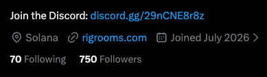 A social media profile snippet inviting users to join a Discord (discord.gg/29nCNE8rz), with links to Solana and rigrooms.com, showing 70 Following and 750 Followers since July 2026.