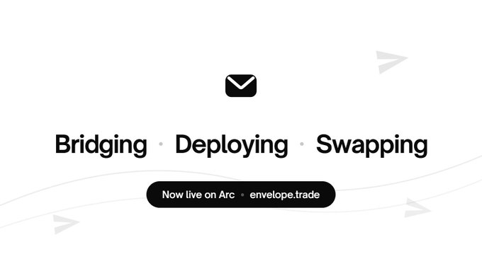 The image displays the branding for "envelope.trade," featuring an envelope logo and the text "Bridging · Deploying · Swapping" with a banner stating "Now live on Arc · envelope.trade." The sleek, professional design mimicking a legitimate crypto project contrasts with the post's revelation that it is actually a fraudulent "Arc bridge" that has siphoned $1.34M in USDC from over 1,000 wallets, highlighting how polished branding can disguise a scam.