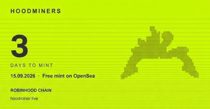 A bright lime-green promotional graphic for "HOODMINERS" displays a pixelated mining icon alongside a "3 DAYS TO MINT" countdown, with details including the date "15.09.2026," a free mint on OpenSea, and the Robinhood Chain website "hoodminer.live." The image ties directly to the post's urgency about securing a whitelist (WL) spot before the mint window closes in three days.