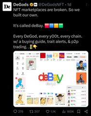A Twitter post from @DeGodsNFT states 'It's called deBay. Every GeGod, every y00t, every chain, w/ a buying guide, trait alerts, & p2p trading,' announcing their NFT marketplace acquisition.