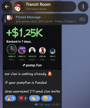 A Telegram group screenshot named 'Trench Room' showing a pinned message with profit figures (+$1.25K) from a pump.fun trading group, mentioning 'our clan is cooking already' and asking users to drop usernames for an invite.