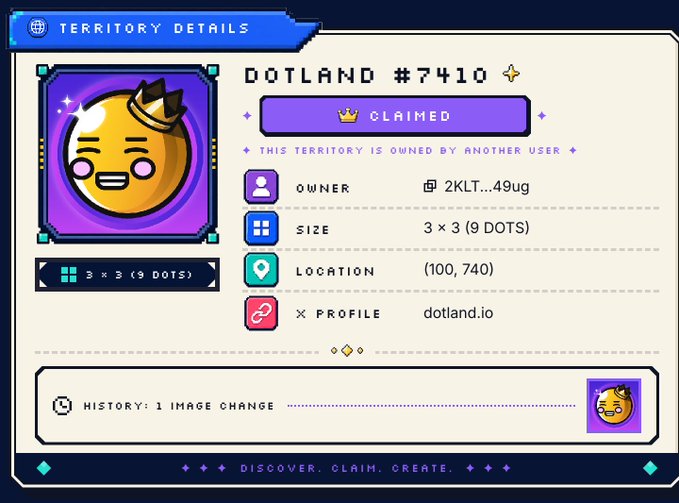 A "Territory Details" screen from DotLand shows Dotland #7410, a 3x3 (9 dots) claimed territory at location (100, 740), owned by "2KLt...49ug" with a smiling yellow emoji face wearing a crown. The post highlights the user claiming this territory on DotLand, with the emoji graphic representing their "SpaceRidersXYZ" branding.
