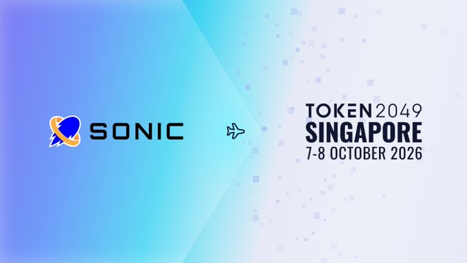 A promotional graphic featuring the Sonic logo on a blue and white gradient background, with text announcing 'TOKEN2049 SINGAPORE 7-8 OCTOBER 2026'.