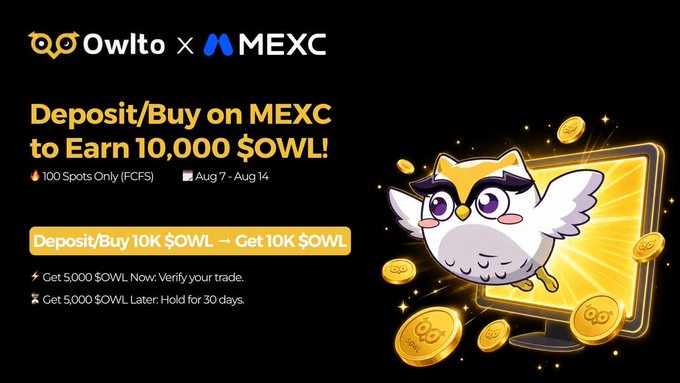 A promotional advertisement for OwltO x MEXC offering a deposit/buy promotion to earn 10,000 $OWL between Aug 7 - Aug 14, limited to 100 spots.