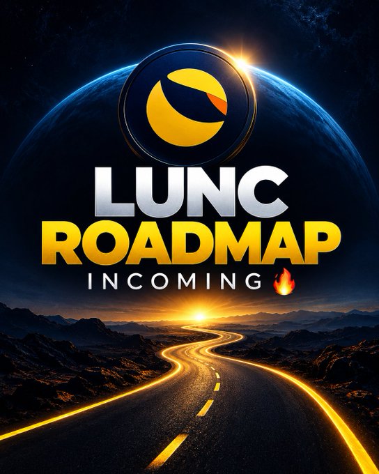 A promotional graphic shows a glowing road stretching toward a sunrise beneath Earth, with a crescent logo above the bold text “LUNC ROADMAP INCOMING” and a fire emoji. It visually introduces “LUNC Roadmap 2.0,” described in the post as a 15-stage journey for Terra Classic’s rebuilding and future development.