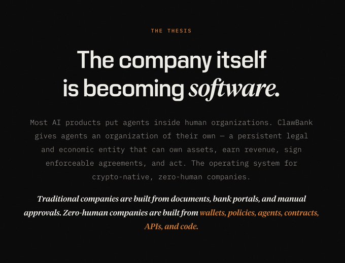 A presentation slide titled 'THE THESIS' reads: 'The company itself is becoming software,' describing ClawBank as an operating system for crypto-native, zero-human companies.