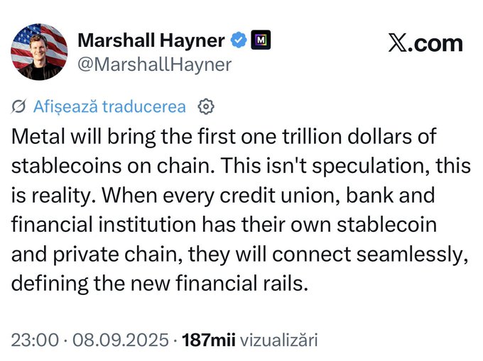 A tweet from Marshall Hayner (@MarshallHayner) announcing that Metal will bring the first $1 trillion of stablecoins on-chain, calling it reality rather than speculation and describing a future where every credit union, bank, and financial institution has its own stablecoin and private chain. The post, dated 08.09.2025, has 187K views and aligns with the caption highlighting Metal Blockchain's $1 trillion milestone.