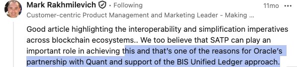 A LinkedIn post by Mark Rakhmilevich highlighting the interoperability of blockchain and Oracle's partnership with Quant and the BIS Unified Ledger approach.