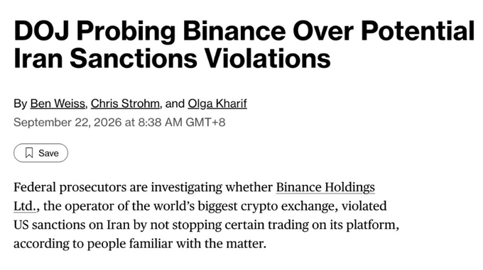 A news article headline reads "DOJ Probing Binance Over Potential Iran Sanctions Violations" by Ben Weiss, Chris Strohm, and Olga Kharif, dated September 22, 2026, confirming the reported investigation into Binance Holdings Ltd. for allegedly allowing transactions that may have violated U.S. sanctions against Iran.