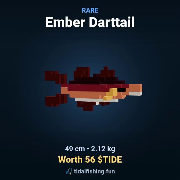 The image features an illustration of a fish, specifically an Ember darttail, which has been rendered using pixel art style. The fish appears to be brown with red fins and a yellow head. The background color of the image is blue, providing a contrast to the fish's colors. The text in the image reads " Rare Ember Darttail" along with some numbers and currency symbols indicating that this is an item for sale on Tidal marketplace.