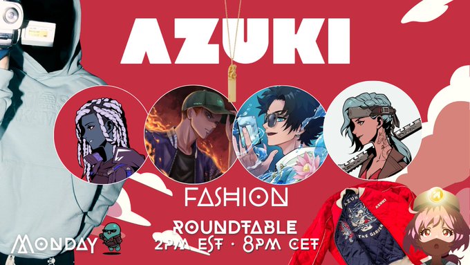 A promotional graphic for "AZUKI FASHION ROUNDTABLE" scheduled for Monday at 2PM EST / 8PM CET, featuring four anime-style character portraits in circular frames against a red background with streetwear imagery.