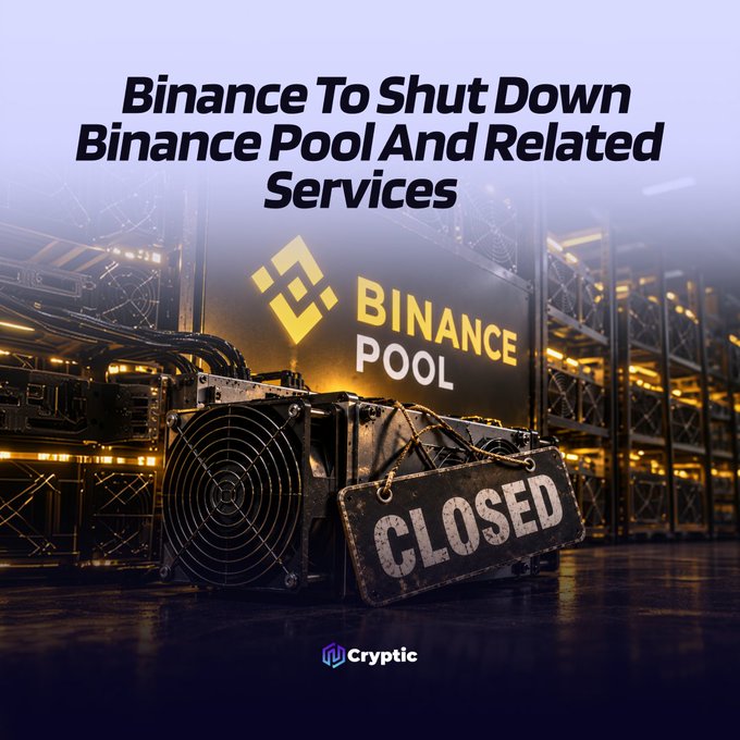 A graphic showing cryptocurrency mining equipment with a "CLOSED" sign hanging on it, alongside the Binance Pool logo and the headline "Binance To Shut Down Binance Pool And Related Services," illustrating the post's announcement that Binance will discontinue its mining pool and related services including Pool Savings, Cloud Mining, and Transaction Accelerator on November 10, 2026.