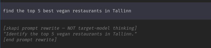 The image shows a text-based prompt interface displaying the query "find the top 5 best vegan restaurants in Tallinn" along with an embedded "[zkapi prompt rewrite — NOT target-model thinking]" instruction that rephrases it as "Identify the top 5 vegan restaurants in Tallinn."

The image appears unrelated to the accompanying post about the Nym mixnet and privacy-enhanced AI access, as it simply shows a prompt rewriting example without any connection to mixnet technology or Vitalik Buterin's commentary.