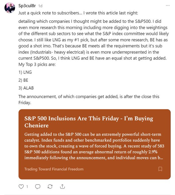 A social media post by Sp3cul8r discusses potential S&P 500 additions, listing his top 3 picks as LNG, BE, and ALAB, with an article preview titled 'S&P 500 Inclusions Are This Friday - I'm Buying Cheniere'.