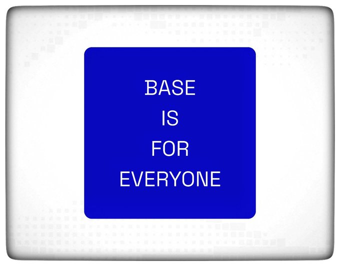 A blue square graphic displays the text "BASE IS FOR EVERYONE" in white letters, reinforcing the post's message that the Base ecosystem is inclusive and built through daily participation, learning, and collective growth.