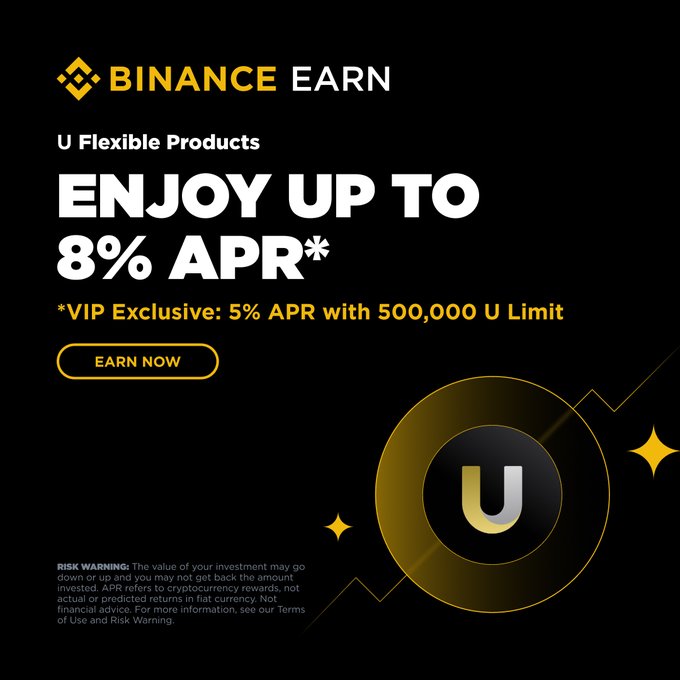 Binance Earn advertisement promoting 'U Flexible Products' with up to 8% APR, featuring a VIP exclusive of 5% APR with a 500,000 U limit, alongside a gold 'U' token graphic.