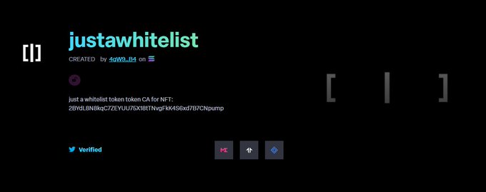 A dark-themed NFT listing page titled 'justawhitelist' by '4oW0_t4 on', describing a 'just a whitelist token token CA for NFT' with a long contract address and a Verified badge.