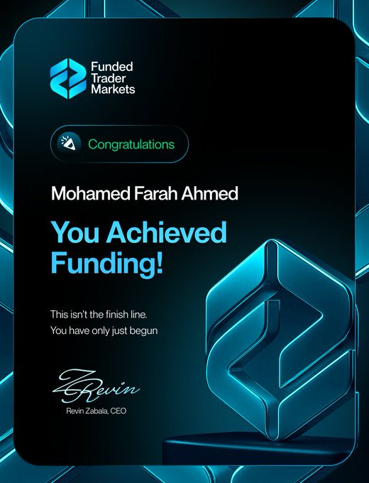 A congratulatory certificate from Funded Trader Markets announces that Mohamed Farah Ahmed has achieved funding, signed by CEO Revin Zabala. The image visually reinforces the milestone of securing a $25K funded account, with the "You Achieved Funding!" message and motivational tagline marking the beginning of the trader's payout journey.