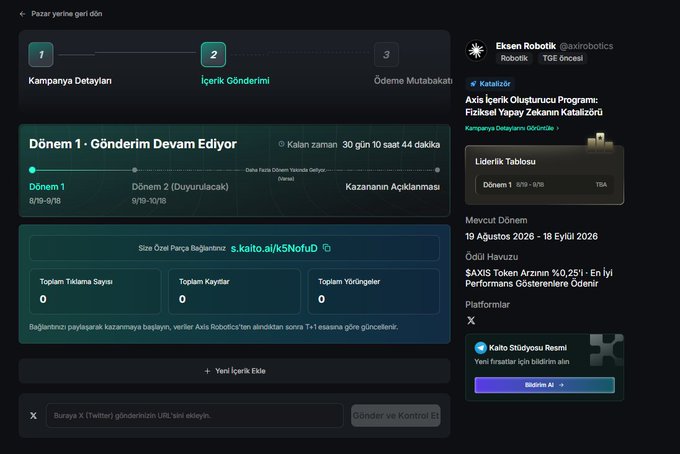 A Turkish-language Kaito X (Twitter) campaign page for Eksen Robotik shows the content submission phase is active with 30 days, 10 hours, and 44 minutes remaining, and zero submissions/views/comments so far.