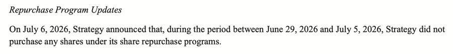 Text excerpt titled 'Repurchase Program Updates' stating that on July 6, 2026, Strategy announced no shares were purchased under its share repurchase programs between June 29, 2026 and July 5, 2026.
