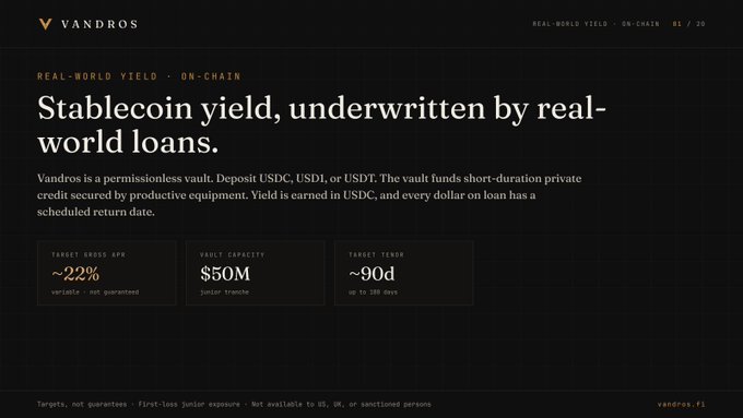Vandros website screenshot promoting stablecoin yield of ~22% APY underwritten by real-world loans with $50M vault capacity and ~90 day tenor.