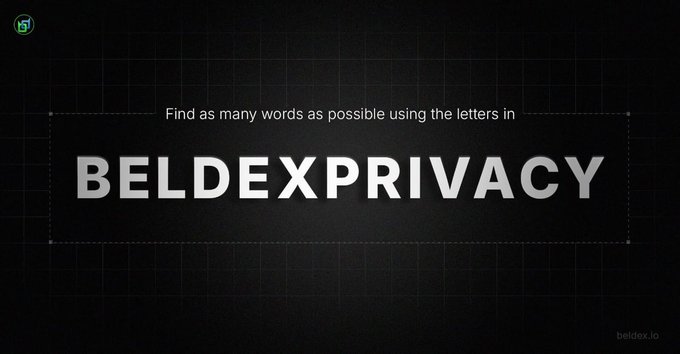 The image shows a dark-themed word puzzle prompt reading "Find as many words as possible using the letters in BELDEXPRIVACY," with the Beldex logo in the top left and "beldex.io" in the bottom right. The challenge complements the post's focus on Beldex's privacy-focused ecosystem by creatively inviting users to explore the letters spelling out the project's core identity.
