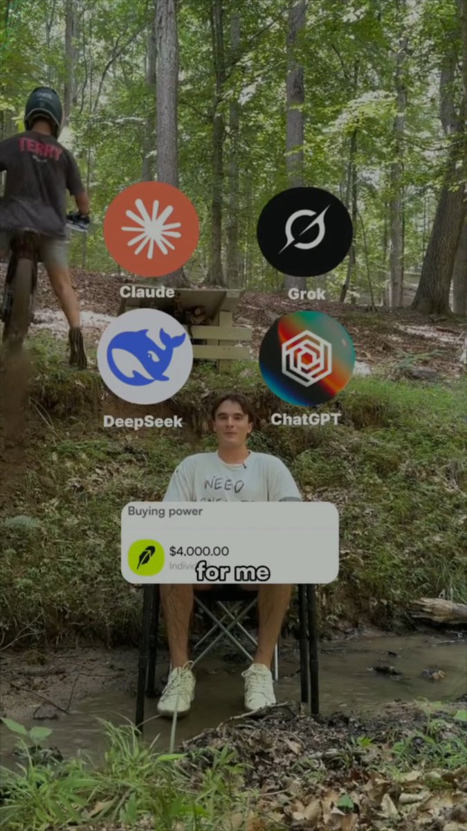 A man sits on a chair in a wooded stream with AI platform logos (Claude, Grok, DeepSeek, ChatGPT) above him and a $4,000 buying power overlay reading 'for me'.