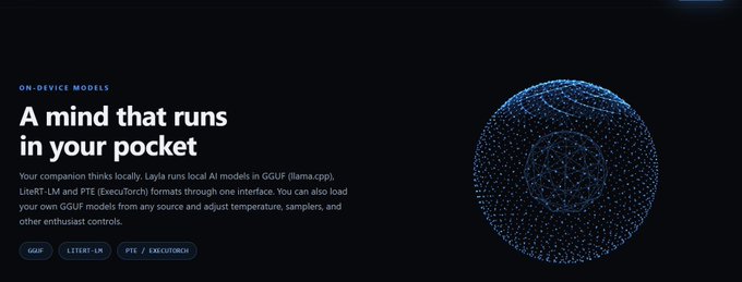 The image promotes Layla's on-device AI capabilities, highlighting that its local models run in GGUF (llama.cpp), LiteRT-LM, and PTE (Executorch) formats, allowing users to load GGUF models from any source directly in-pocket. This aligns with the post about the Layla v1.1.0-alpha5 update by showcasing the platform's flexible, privacy-focused AI infrastructure.