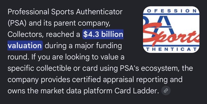 An informational snippet about Professional Sports Authenticator (PSA) and its parent company Collectors, highlighting a $4.3 billion valuation and mentioning their market data platform Card Ladder, alongside the PSA logo.