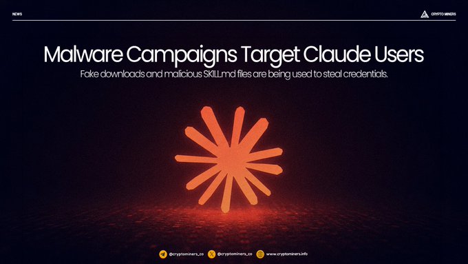 A news graphic with the headline 'Malware Campaigns Target Claude Users' and subtitle 'Fake downloads and malicious Skill.md files are being used to steal credentials,' featuring an orange Claude AI logo.