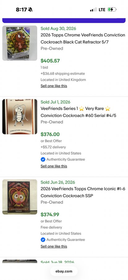 A screenshot of eBay sold listings showing VeeFriends Conviction Cockroach trading cards, including a '2026 Topps Chrome VeeFriends Conviction Cockroach Black Cat Refractor 5/7' for $405.57, a 'VeeFriends Series 1 Conviction Cockroach #60 Serial #4/5' for $376.00, and a '2026 VeeFriends Topps Chrome Iconic #1-6 Conviction Cockroach SSP' for $374.99.