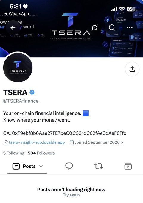 Screenshot of a Twitter/X profile for verified account **@TSERAFinance** ("TSERA"), describing itself as "Your on-chain financial intelligence. Know where your money went," with 504 followers and a contract address listed, while posts fail to load—tying into the post's "rug" warning about the project.