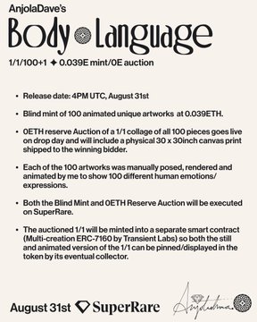 This is a promotional graphic for Anjola Dave's "Body Language" NFT collection, releasing August 31st at 4PM UTC on SuperRare, featuring a 1/1/100+1 piece (0.039E min/0E auction) with a blind mint of 100 animated artworks at 0.039ETH and a 1/1 OETH Reserve Auction for a live-on-drop 30x30in canvas print of the winning bidder, where each artwork was manually posed and rendered by Anjola to depict 100 different human emotions.