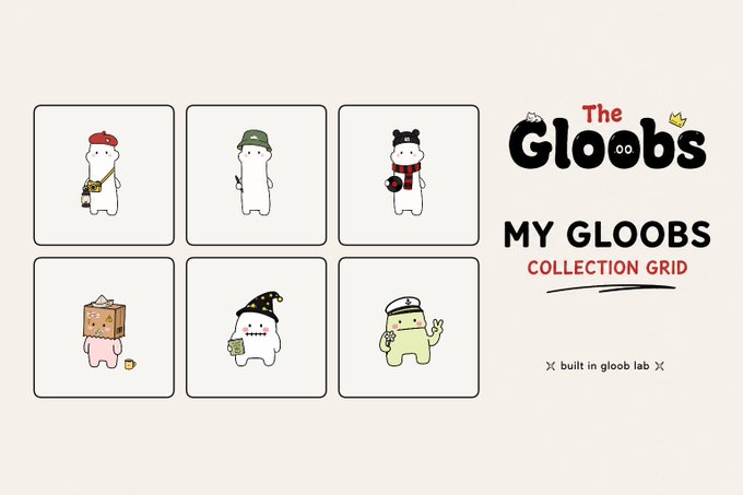 'The Gloobs - MY GLOOBS COLLECTION GRID' displays six character NFT tiles including bears and ghosts with various costumes, noted as 'built in gloop lab'.
