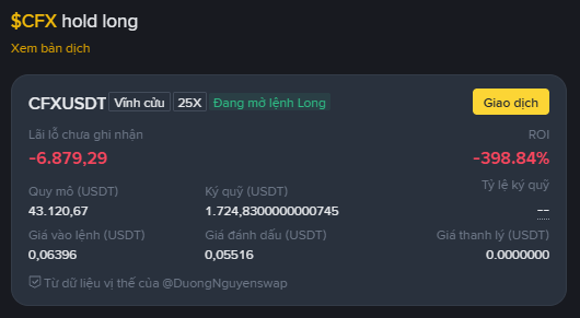 A Vietnamese crypto trading interface for “$CFX hold long,” showing a CFXUSDT perpetual position at 25X with “Đang mở lệnh Long” and a large unrealized loss of about -398.84%.
