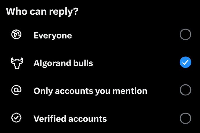 A Twitter reply settings menu on dark mode showing 'Who can reply?' options: Everyone, Algorand bulls (selected), Only accounts you mention, and Verified accounts.