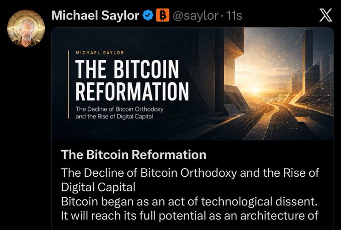 A tweet from Michael Saylor (@saylor) titled 'The Bitcoin Reformation: The Decline of Bitcoin Orthodoxy and the Rise of Digital Capital'.